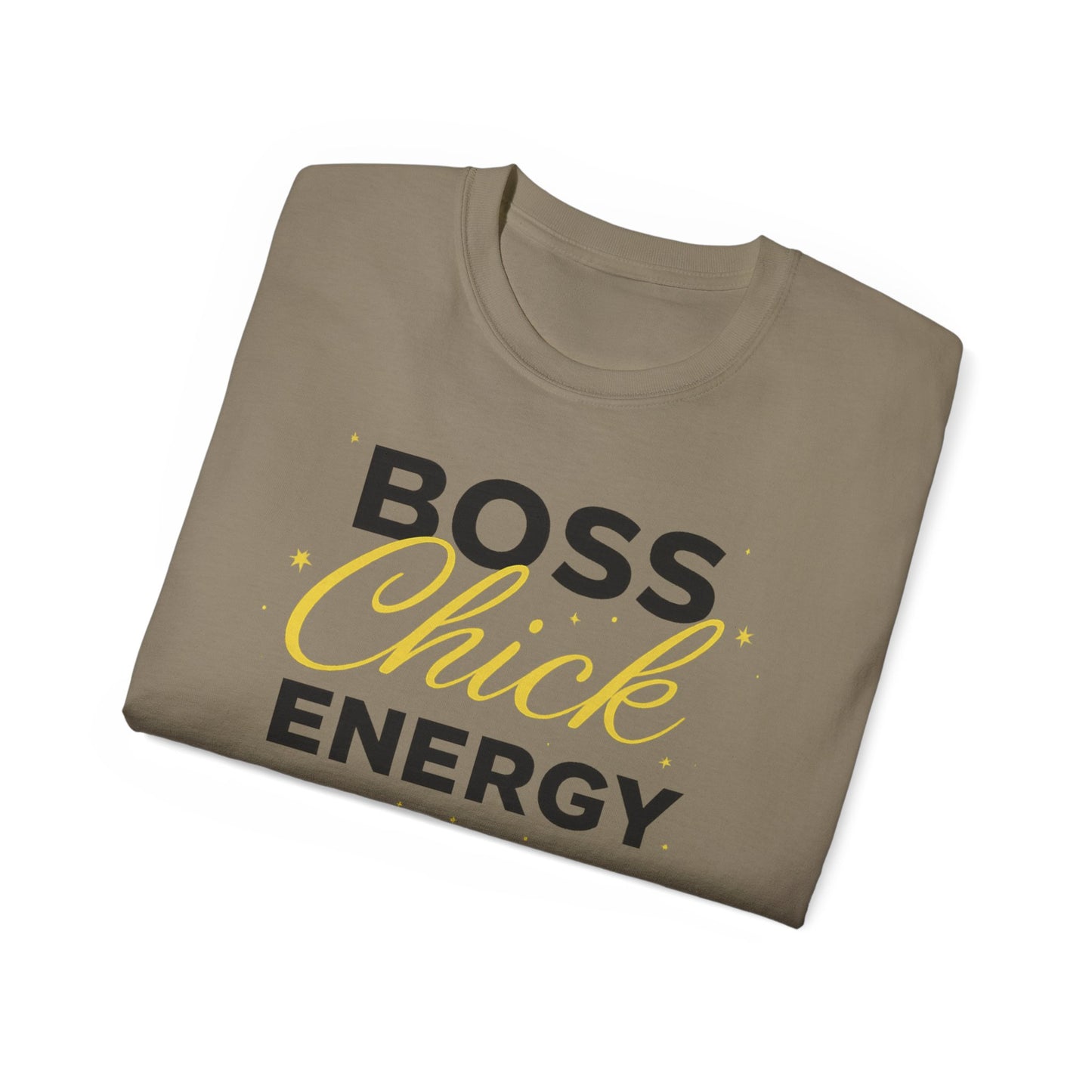 Boss Chick Energy Tee — Empowering Women's Confidence T‑Shirt