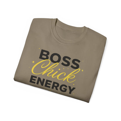 Boss Chick Energy Tee — Empowering Women's Confidence T‑Shirt