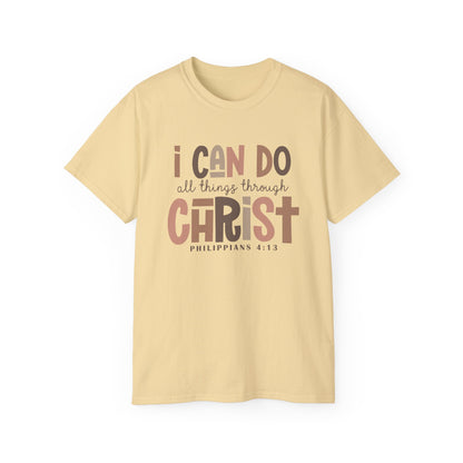 I CAN DO ALL THINGS THROUGH CHRIST!