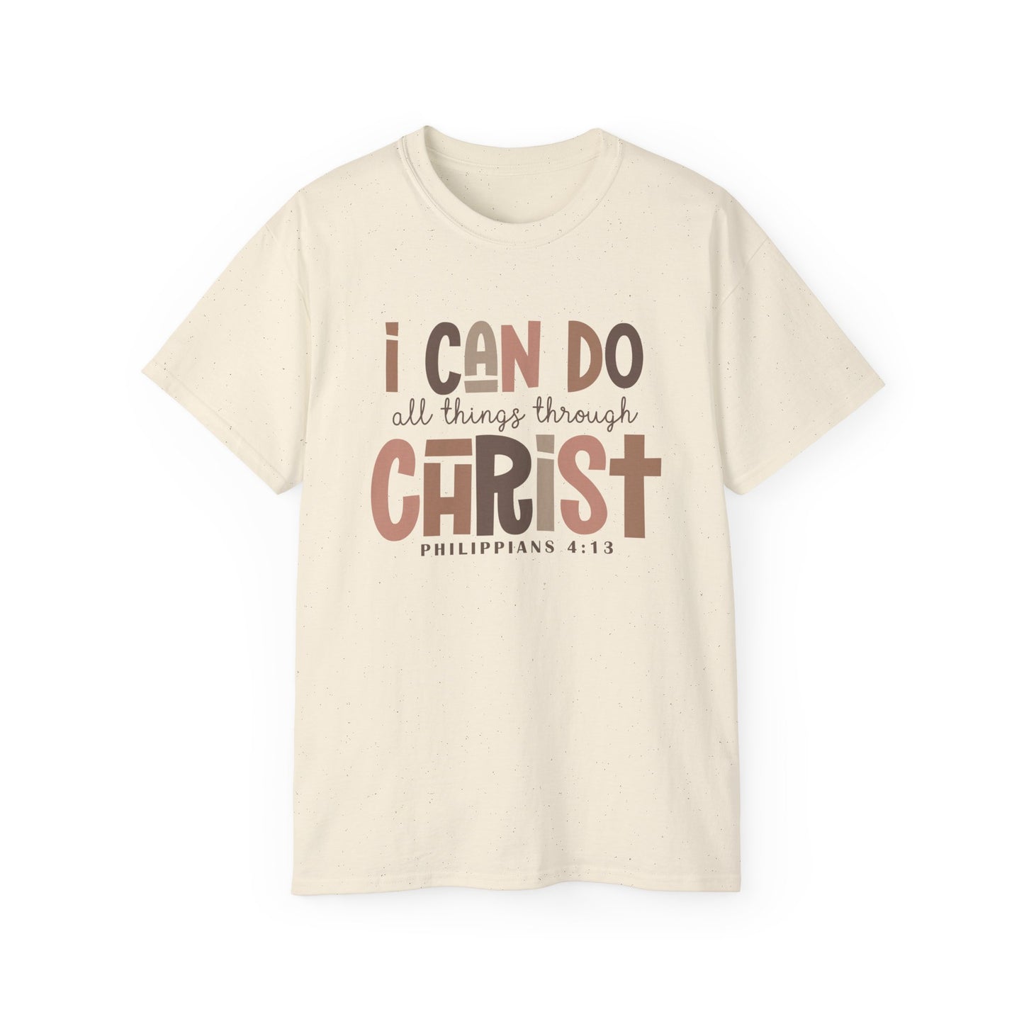 I CAN DO ALL THINGS THROUGH CHRIST!