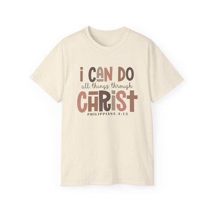 I CAN DO ALL THINGS THROUGH CHRIST!